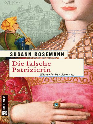 cover image of Die falsche Patrizierin